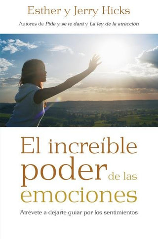 El Increible Poder De Las Emociones