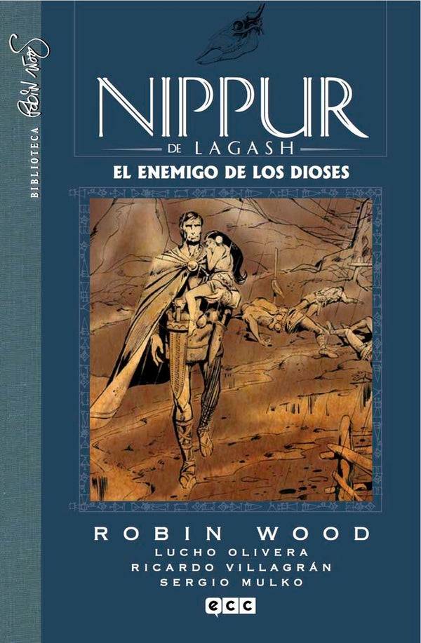 Nippur De Lagash Núm. 05: El Enemigo De Los Dioses