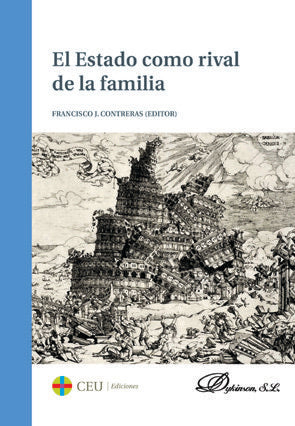 El Estado Como Rival De La Familia