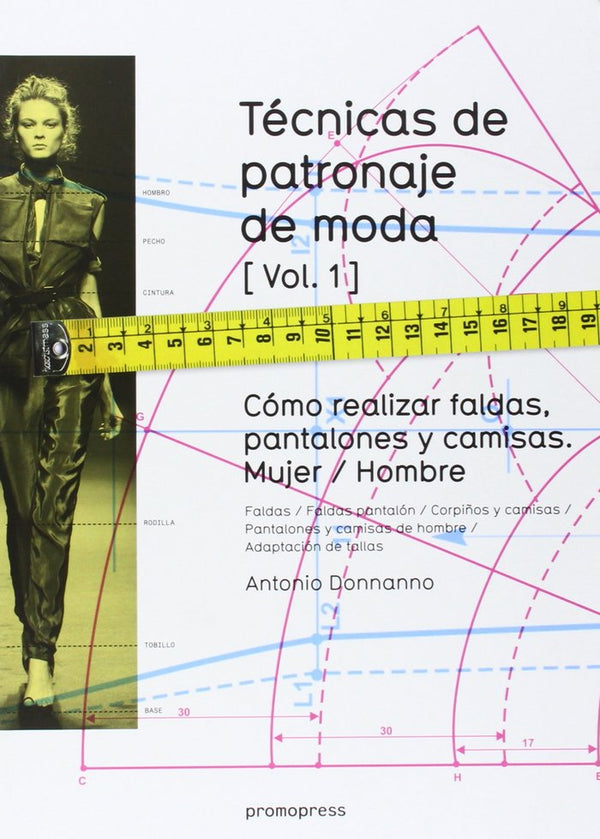 Tecnicas De Patronaje De Moda 1