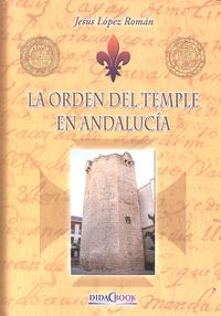 La Orden Del Temple En Andalucía