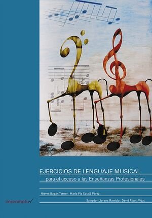 Ejercicios De Lenguaje Musical Para El Acceso A Las Enseñanzas Profesionales