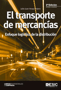 El Transporte De Mercancías