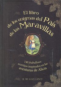 El Libro De Los Enigmas Del Pa¡S De Las Maravillas