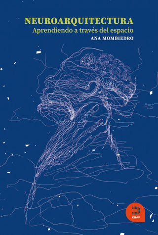 Neuroarquitectura Aprendiendo A Traves Del Espacio