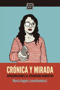 Crónica Y Mirada