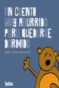 Un Cuento Muy Aburrido Para Quedarse Dormido