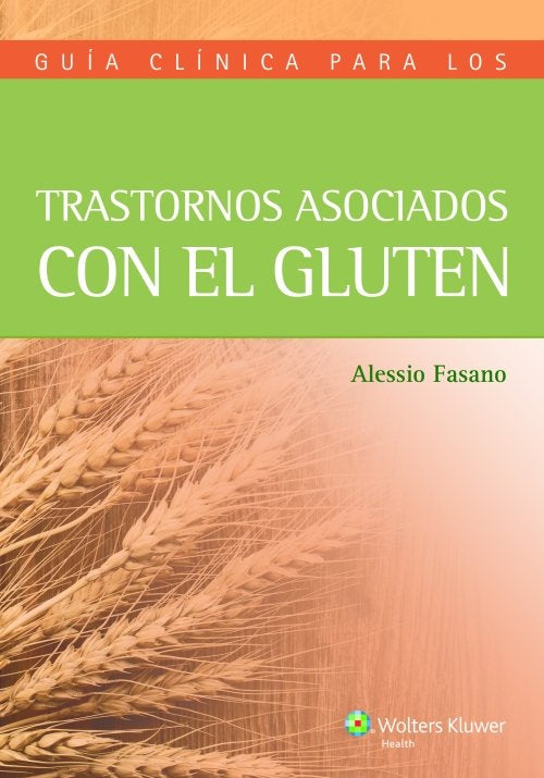 Trastornos Asociados Con El Gluten