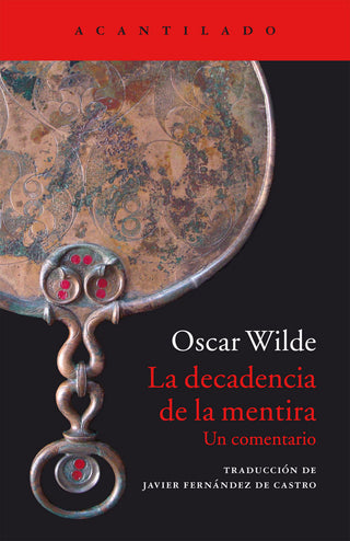 La Decadencia De La Mentira