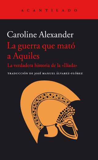 La Guerra Que Mató A Aquiles