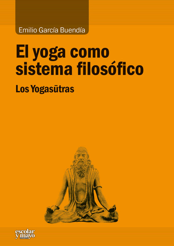 El Yoga Como Sistema Filosófico