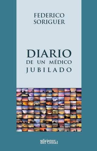Diario De Un Médico Jubilado