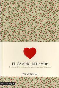 El Camino Del Amor