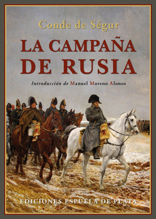 La Campaña De Rusia