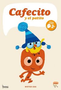 Cafecito Y El Patito