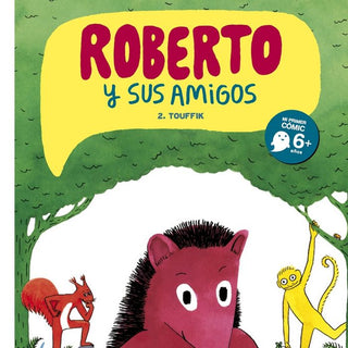 Roberto Y Sus Amigos 2 - Touffik