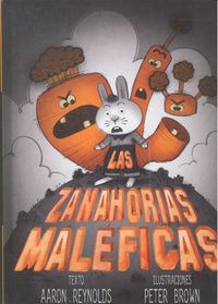 Las Zanahorias Maléficas
