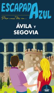 Ávila Y Segovia Escapada Azul