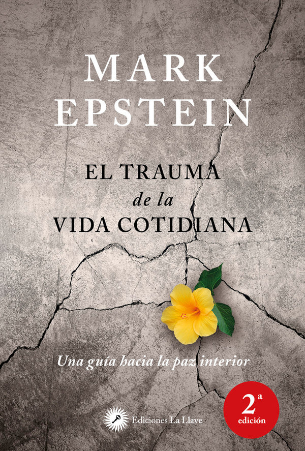 El Trauma De La Vida Cotidiana