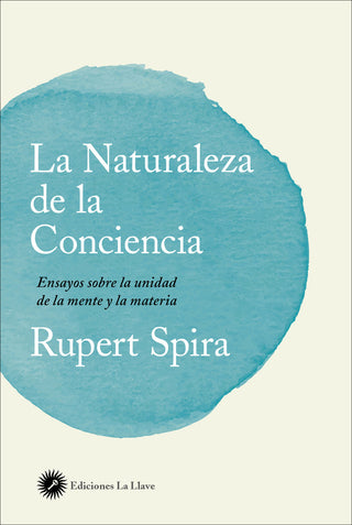 La Naturaleza De La Conciencia