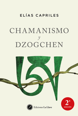 Chamanismo Y Dzogchen