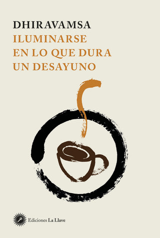 Iluminarse En Lo Que Dura Un Desayuno