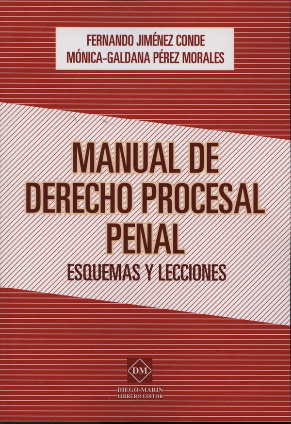 Manual De Derecho Procesal Penal. Esquemas Y Lecciones