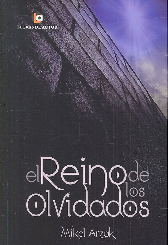 El Reino De Los Olvidados