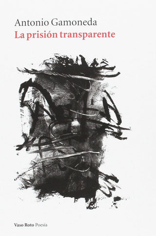 La Prisión Transparente