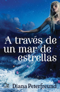 A Través De Un Mar De Estrellas