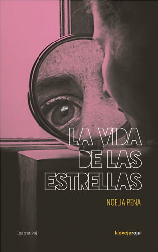 La Vida De Las Estrellas