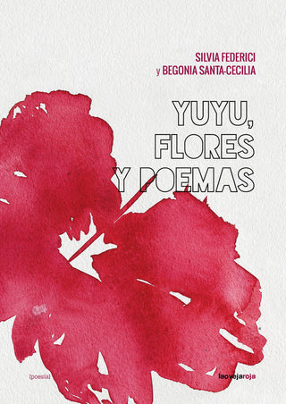 Yuyu, Flores Y Poemas