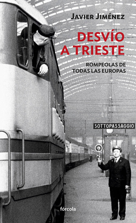 Desvio A Trieste