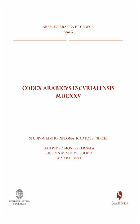 Codex Arabicvs Escvrialensis Mdcxxv