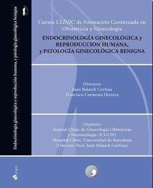 Cursos Clínic De Formación Continuada En Obstetricia Y Ginecología. Endocrinología Ginecológica Y Re