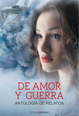De Amor Y Guerra