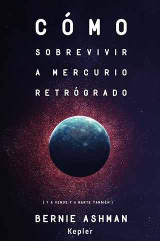 Cómo Sobrevivir A Mercurio Retrógrado