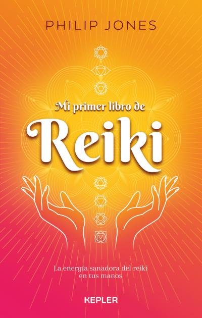 Mi Primer Libro De Reiki