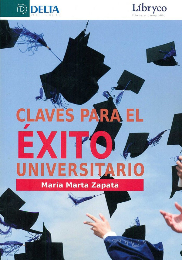 Claves Del Éxito Universitario