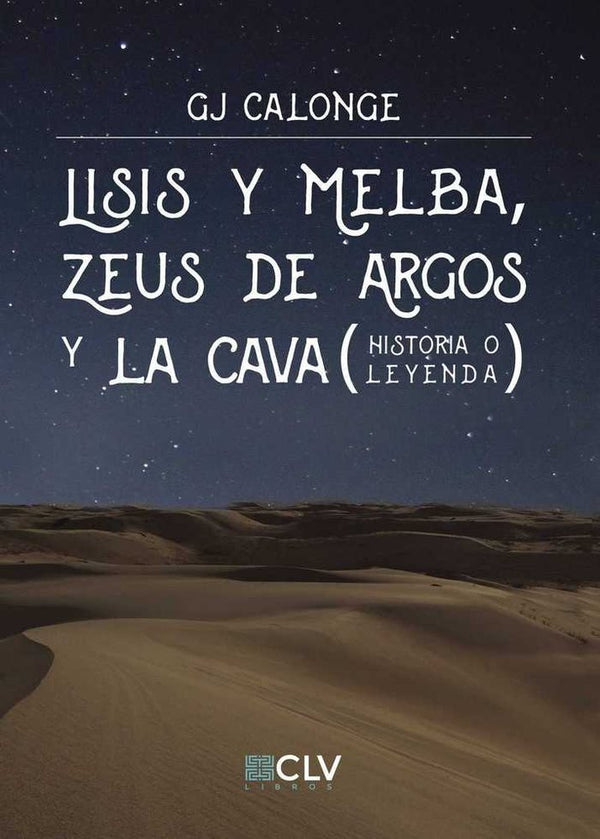 Lisis Y Melba, Zeus De Argos Y La Cava