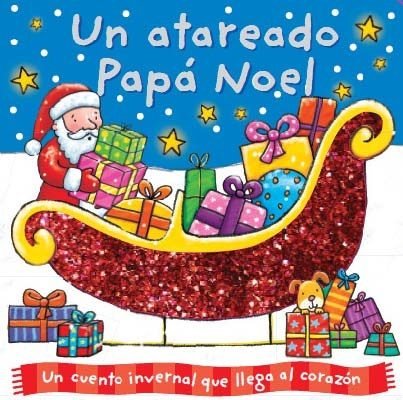 Un Atareado Papa Noel