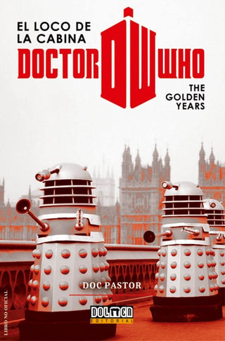 Dr. Who El Loco De La Cabina