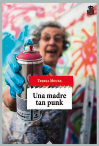 Una Madre Tan Punk