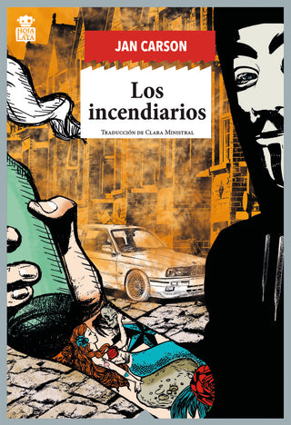 Los Incendiarios