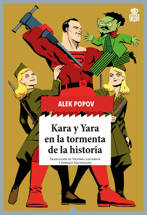 Kara Y Yara En La Tormenta De La Historia