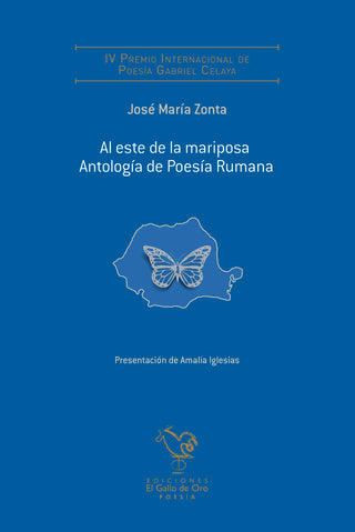 Al Este De La Mariposa. Antologia De Poesia Rumana