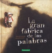 La Gran Fábrica De Las Palabras