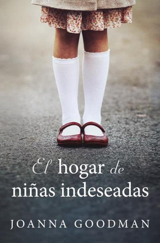 El Hogar De Niñas Indeseadas