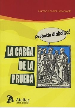 La Carga De La Prueba.