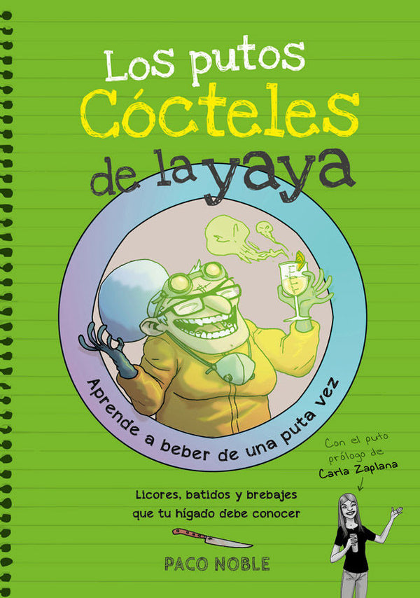 Los Putos Cócteles De La Yaya